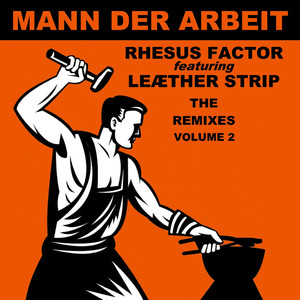 Mann der Arbeit, Vol. 2 (The Remixes) album