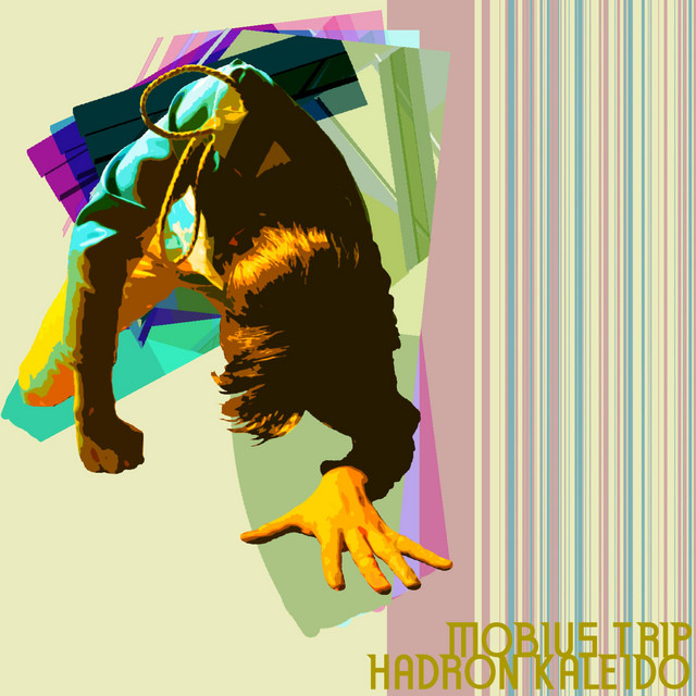 Mobius Trip And Hadron Kaleido cover