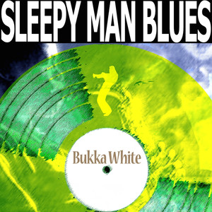 Sleepy Man Blues album