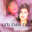 Aku Dan Dia cover