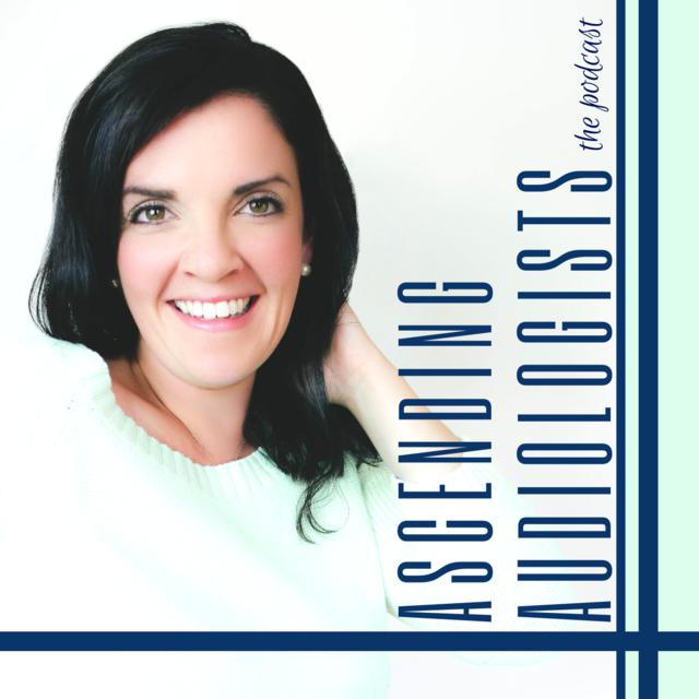 Ascending Audiologists | Podcast on Spotify
