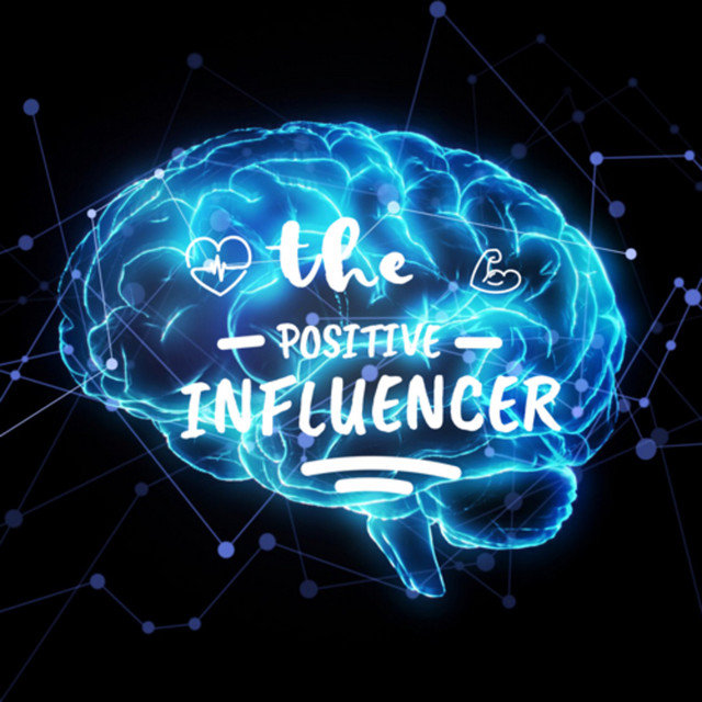 The positive influencer | Podcast on Spotify