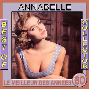 Best of Annabelle Collector (Le meilleur des années 80) Albumcover