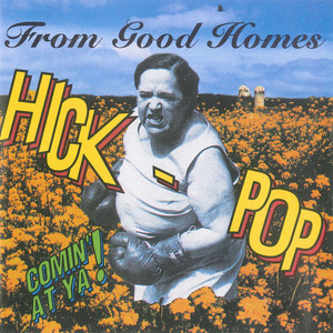 Hick-Pop Comin At Ya! cover