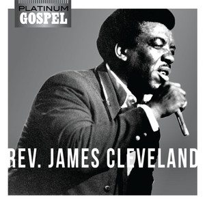 Platinum Gospel- Rev. James Cleveland album