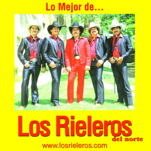 Lo mejor de los Rieleros del Norte album
