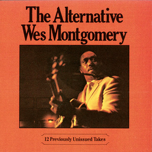 The Alternative Wes Montgomery album