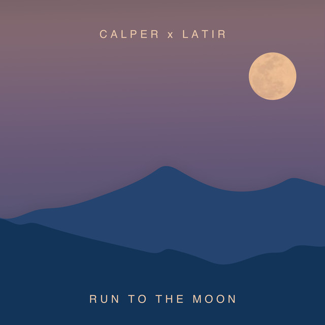 Run To The Moon Calper Lyrics