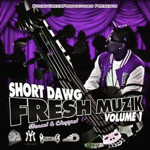 Fresh Muzik, Vol. 1 (Slowed & Chopped) album