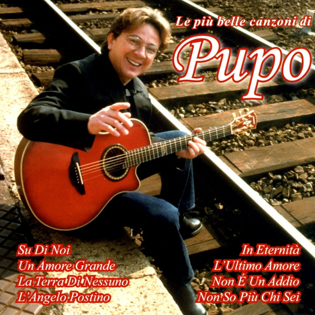 Le Piu' Belle Canzoni Di Pupo cover