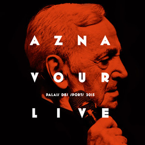 Aznavour Live: Palais Des Sports 2015 album