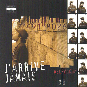 J'arrive jamais album