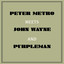 Peter Metro Meets John Wayne and Purpleman cover