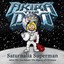 Saturnalia Superman: Akira the Don Salutes the Majesty of Christmas Albumcover