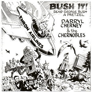 Darryl Cherney & The Chernobles