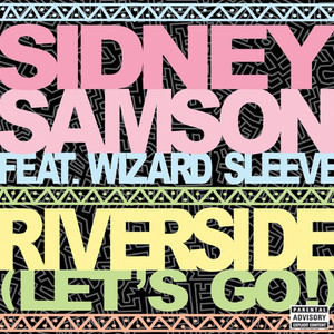 Riverside (Lets Go!) [Remixes] album