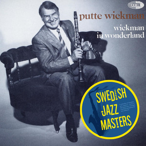Swedish Jazz Masters: Wickman In Wonderland album