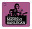Flamenco es... Manolo Sanlucar cover