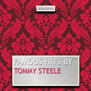Famous Hits By Tommy Steele cover