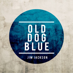 Old Dog Blue cover
