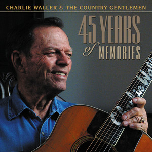 Charlie Waller & The Country Gentlemen