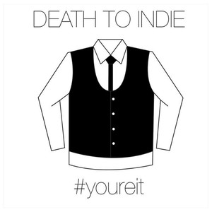 Death to Indie
