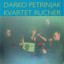 Darko Petrinjak & Rucner String Quartet Albumcover