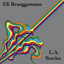 L.A. Story - Ep Albumcover