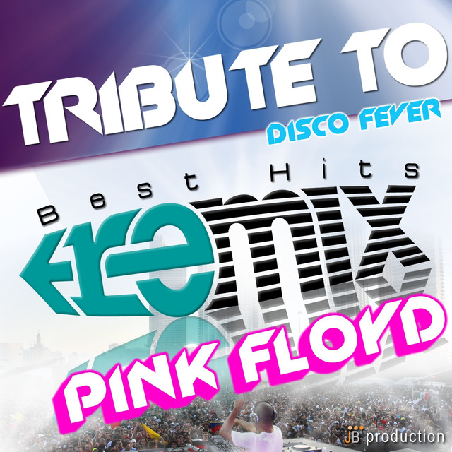 Tribute To Pink Floyd: Best Hits Remix cover