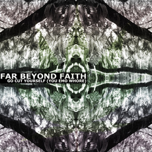 Far Beyond Faith
