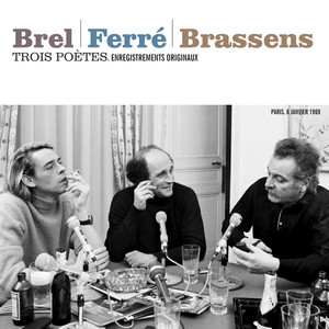 Trois poètes : Brel - Ferré - Brassens album