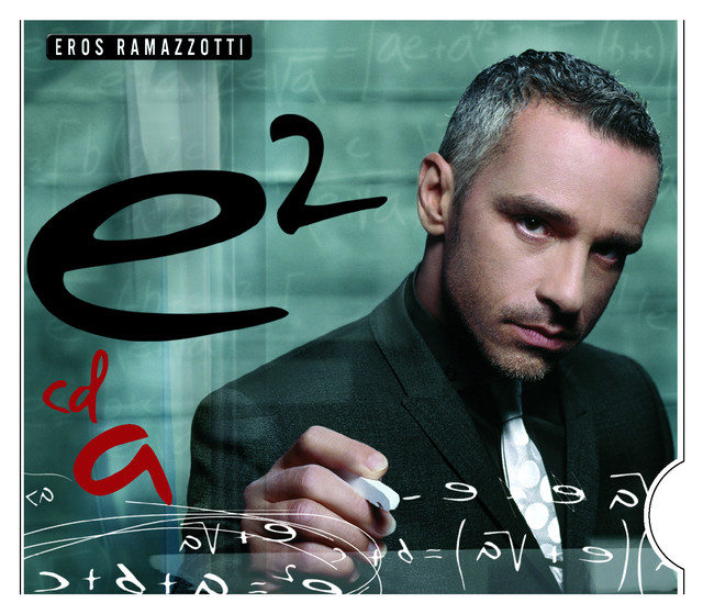 Eros Ramazzotti - e2 (vol.1) Songtexte, Lyrics, Übersetzungen & Hörproben