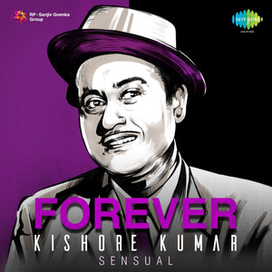 Forever Kishore Kumar - Sensual album