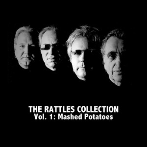 The Rattles Collection Vol. 1: Mashed Potatoes cover
