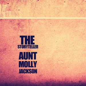 Aunt Molly Jackson