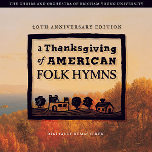 A Thanksgiving of American Folk Hymns (Remastered 20th Anniversary Edition) album