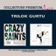 Crazy Saints & Believe (Collectors Premium) Albumcover