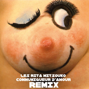 Communiqueur D'Amour (Remixes) album