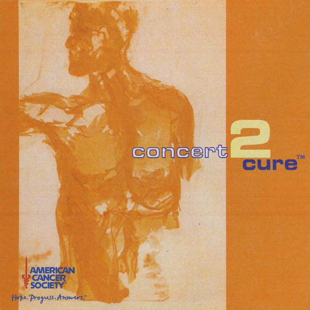 Concert2cure, V.2: To Benefit The American Cancer Society cover