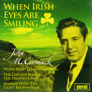 When Irish Eyes Are Smiling album