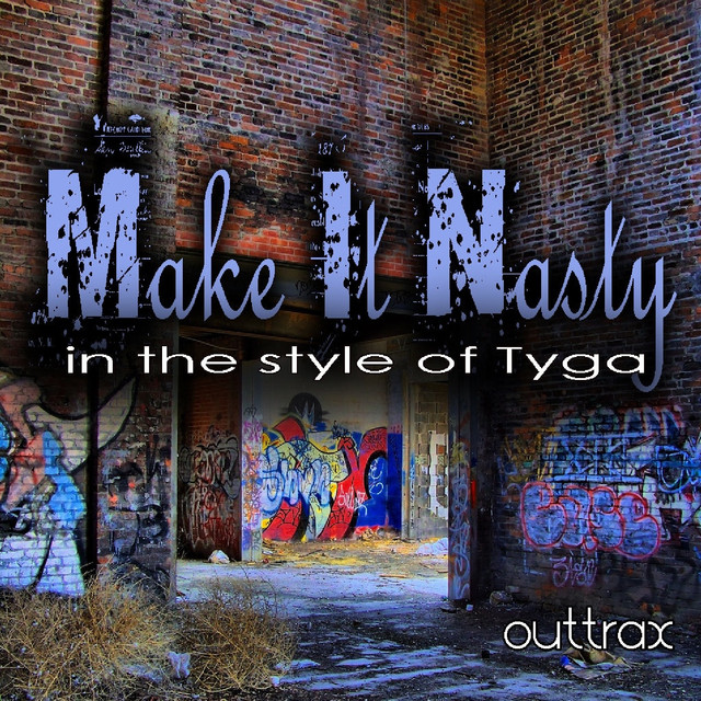 Make It Nasty (in The Style Of Tyga) - Single cover