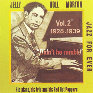 Didn't He Ramble, Vol. 2 (feat. Red Hot Peppers) album