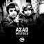 Azad Ft. Schatten Und Helden - Weltbild
