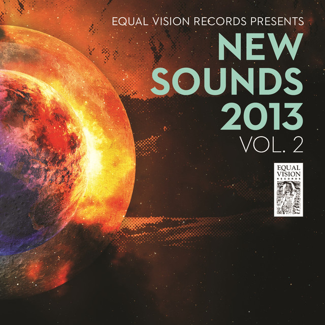 Equal Vision Records Presents: New Sounds 2013 Vol. 2 cover