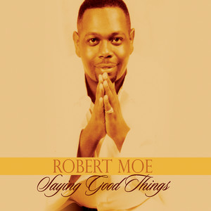 Saying Good Things Albumcover