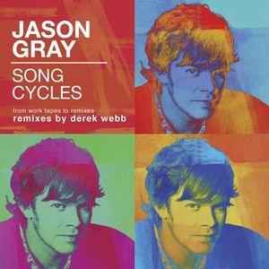 Song Cycles: From Work Tapes To Remixes Albumcover