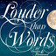 Louder Than Words Albumcover