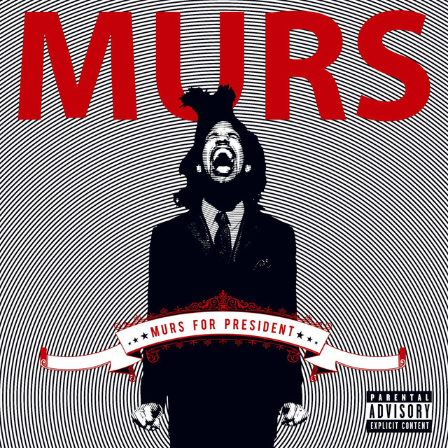 Murs For President cover