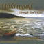 Wildwood / Through Tom's Eyes Albumcover