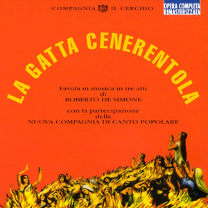 La Gatta Cenerentola (Favola In Musica In Tre Atti) cover